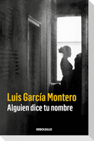 Alguien dice tu nombre