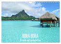 Bora Bora - Strände und Landschaften (Wandkalender 2024 DIN A4 quer), CALVENDO Monatskalender