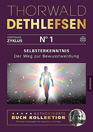 Dethlefsen, Thorwald. Selbsterkenntnis - Der Weg zur Bewusstwerdung - Band 1. Aurinia Verlag, 2015.