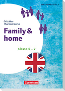 Klasse 5-7 - Family & Home