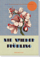 Nie wieder Frühling