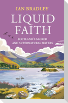 Liquid Faith