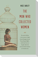 The Man who Collected Women