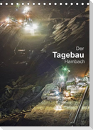 Der Tagebau Hambach (Tischkalender 2023 DIN A5 hoch)