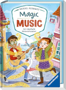 Magic Music, Band 1 - Der rätselhafte Rückwärtszauber