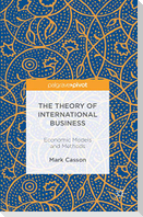 The Theory of International Business