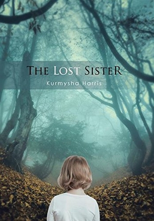 Harris, Kurmysha. The Lost Sister. Xlibris, 2016.