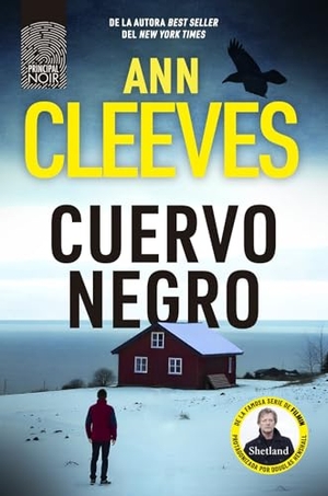 Cleeves, Ann. Cuervo Negro. Principal de Los Libros, 2025.