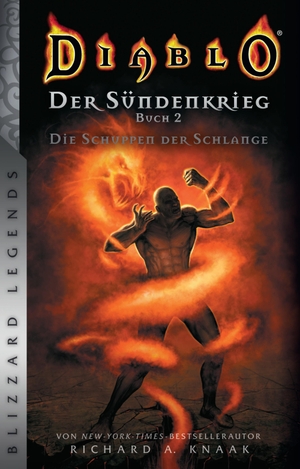 Knaak, Richard A.. Diablo: Sündenkrieg Buch 2 - Die Schuppen der Schlange - Blizzard Legends. Panini Verlags GmbH, 2021.
