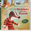 Der Werkdachs und seine Freunde