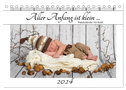 Aller Anfang ist klein - Babykalender mit Noah (Tischkalender 2024 DIN A5 quer), CALVENDO Monatskalender