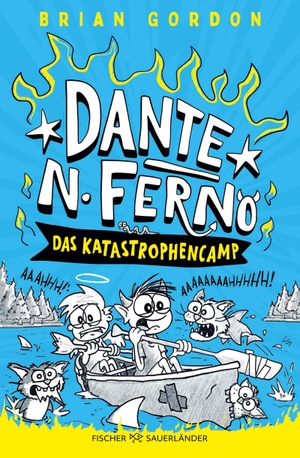 Gordon, Brian. Dante N. Ferno - Das Katastrophencamp - Neue Comic-Roman-Serie für Kinder ab 9. Mit lustigen Bildern und einfachen Texten!. FISCHER Sauerländer, 2026.