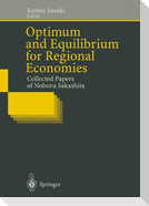 Optimum and Equilibrium for Regional Economies