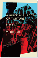 A Brief Alphabet of Torture