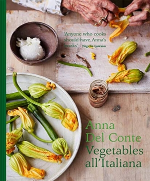 Del Conte, Anna. Vegetables all'Italiana - Classic Italian vegetable dishes with a modern twist. HarperCollins Publishers, 2018.