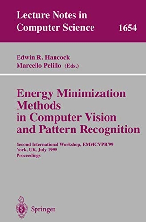 Pelillo, Marcello / Edwin R. Hancock (Hrsg.). Energy Minimization Methods in Computer Vision and Pattern Recognition - Second International Workshop, EMMCVPR'99, York, UK, July 26-29, 1999, Proceedings. Springer Berlin Heidelberg, 1999.