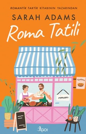 Adams, Sarah. Roma Tatili. Go Kitap, 2024.