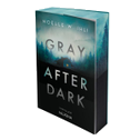 Gray After Dark