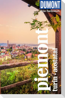 DUMONT Reise-Taschenbuch Reiseführer Piemont, Turin, Aostatal