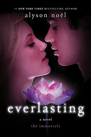 Noël, Alyson. Everlasting. St. Martins Press-3PL, 2013.