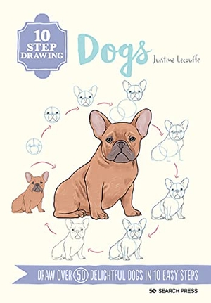 Lecouffe, Justine. 10 Step Drawing: Dogs - Draw Over 50 Delightful Dogs in 10 Easy Steps. Search Press Ltd, 2022.