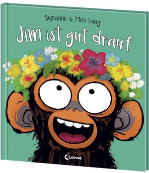 Lang, Suzanne. Jim ist gut drauf - Freches Bilderbuch über Gefühle, das einfach gute Laune macht für Kinder ab 4 Jahren. Loewe Verlag GmbH, 2024.