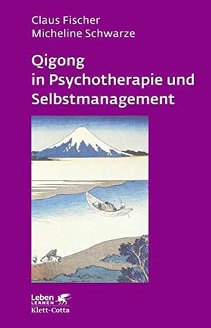 Fischer, Claus. Qigong in Psychotherapie und Selbstmanagement. Klett-Cotta Verlag, 2008.