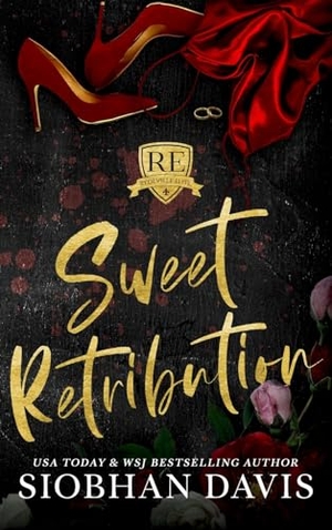 Davis, Siobhan. Sweet Retribution - Hardcover. Siobhan Davis, 2024.