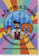 Auf alle Fälle Singular