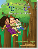 The Adventures of Lo on The Go ( Lo goes to Africa)