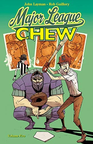 Layman, John. Chew Volume 5: Major League Chew. Image Comics, 2012.