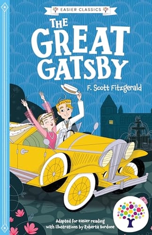 Every Cherry Publishing. The Great Gatsby: Accessible Easier Edition. Sweet Cherry Publishing, 2026.