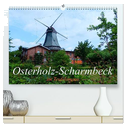 Osterholz-Scharmbeck im Teufelsmoor (hochwertiger Premium Wandkalender 2024 DIN A2 quer), Kunstdruck in Hochglanz