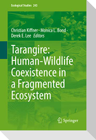 Tarangire: Human-Wildlife Coexistence in a Fragmented Ecosystem