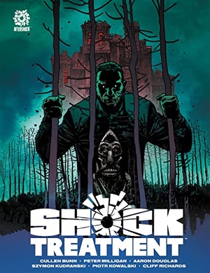 Bunn, Cullen / Milligan, Peter et al. Shock Treatment. Diamond Comic Distributors, 2022.