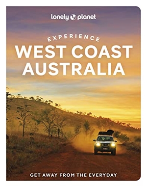 Bainger, Fleur / Anthony Ham. Experience West Coast Australia. Lonely Planet, 2022.