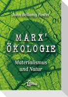 Marx' Ökologie