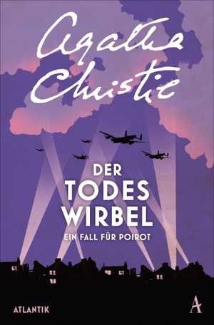 Christie, Agatha. Der Todeswirbel - Ein Fall für Poirot. Atlantik Verlag, 2022.