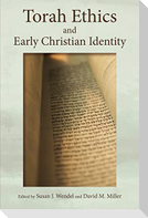 Torah Ethics and Early Christian Identity