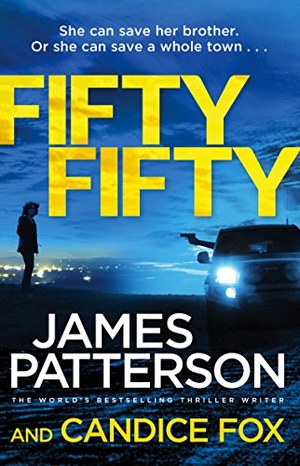 Patterson, James / Candice Fox. Fifty Fifty - (Harriet Blue 2). Penguin, 2018.