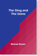 The Sling and the Stone