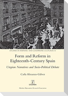 Form and Reform in Eighteenth-Century Spain