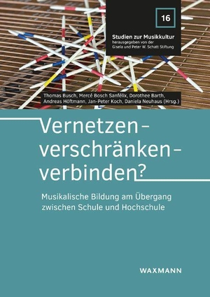 Busch, Thomas / Mercé Bosch Sanfélix et al (Hrsg.). Vernetzen - verschränken - verbinden? - Musikalische Bildung am Übergang zwischen Schule und Hochschule. Waxmann Verlag, 2026.