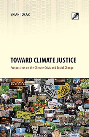 Tokar, Brian. Toward Climate Justice - Perspectives on the Climate Crisis and Social Change. New Compass Press, 2014.