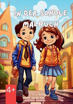Avery, Finn. In der Schule - Malbuch - Malbuch für Kinder ab 4 Jahren: Hochwertige Designs für Jungen und Mädchen. tredition, 2023.
