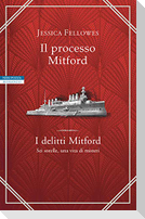 Il processo Mitford. I delitti Mitford