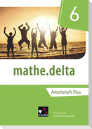 mathe.delta 6 Arbeitsheft plus Nordrhein-Westfalen