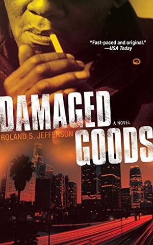 Jefferson, Roland S.. Damaged Goods. Simon & Schuster, 1998.