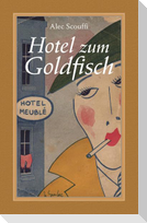 Hotel zum Goldfisch