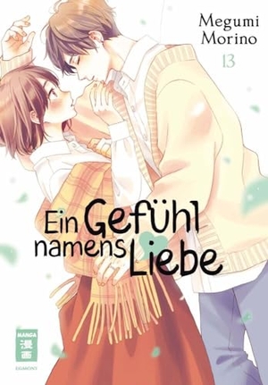 Morino, Megumi. Ein Gefühl namens Liebe 13. Egmont Manga, 2024.